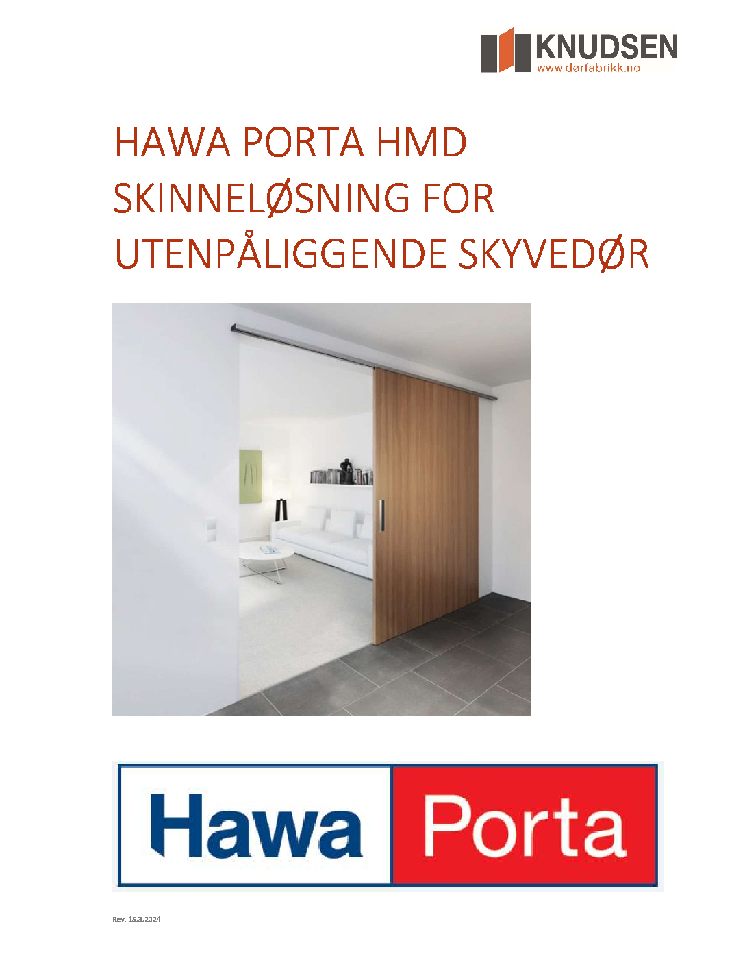 Hawa Porta HMD skinnelosning for UTENPALIGGENDE skyvedor Knudsen Dorfabrikk AS 1 pdf - Utenpåliggende skyvedør